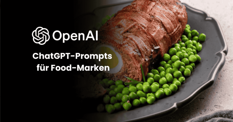 ChatGPT-Prompts für Food-Marken