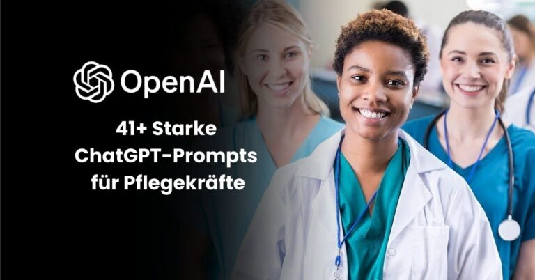 ChatGPT-Prompts für Pflegekräfte