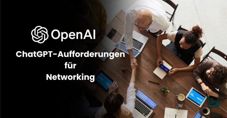 ChatGPT-Aufforderungen für Networking 