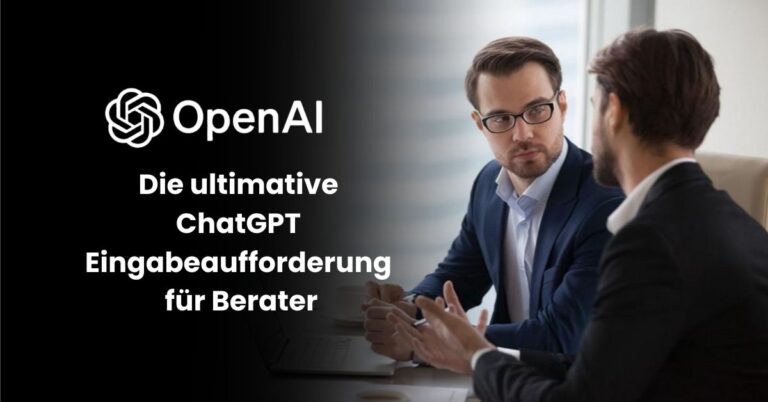 ChatGPT-Eingabeaufforderung für Berater