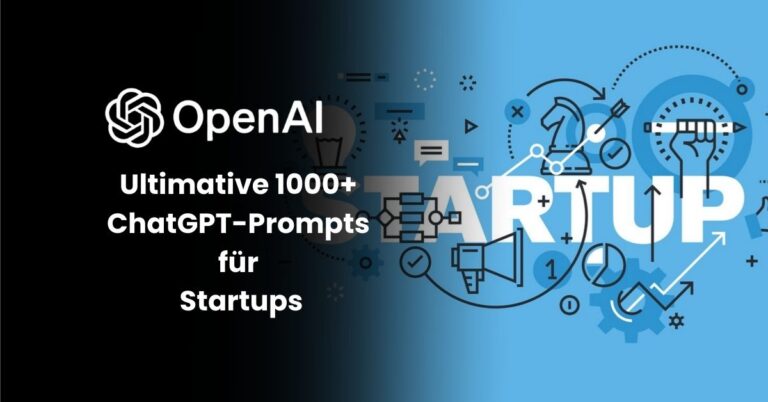 ChatGPT-Prompts für Startups