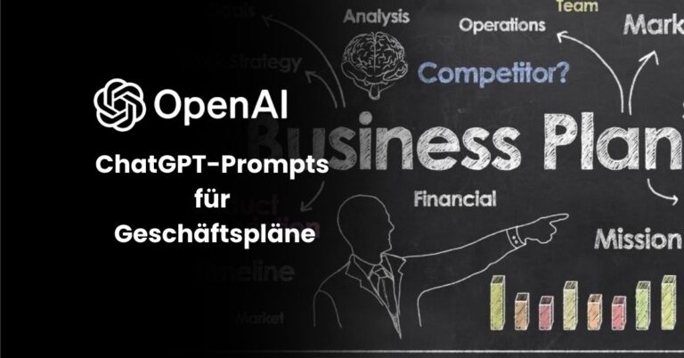 ChatGPT-Prompts für Geschäftspläne